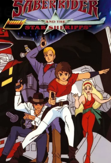 Saber Rider and the Star Sheriffs