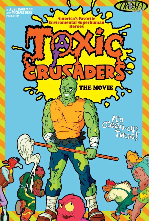 Toxic Crusaders: The Movie